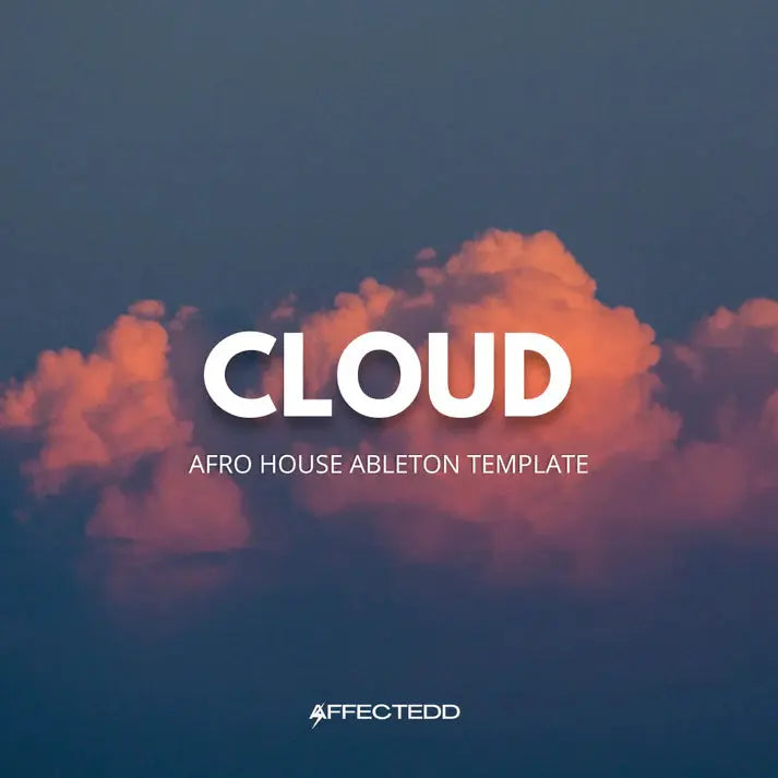 Cloud - Afro House Ableton Live Template