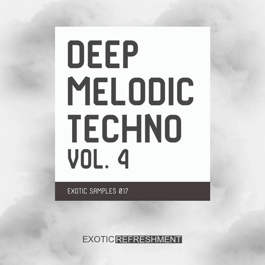 Deep Melodic Techno vol. 4 - Sample Pack