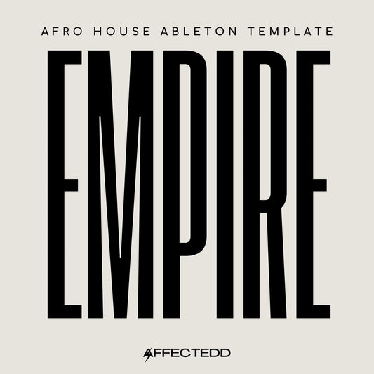 Empire - Afro Melodic House Ableton Live Project Template