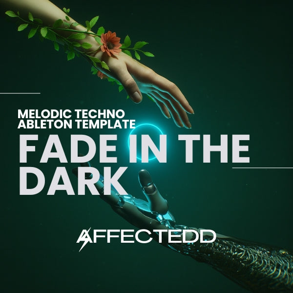 Fade In The Dark - Melodic Techno Ableton Live Template