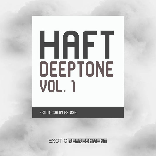 HAFT Deeptone vol. 1 - Sample Pack
