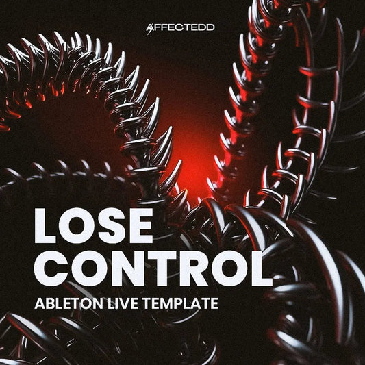Lose Control - Melodic Techno Ableton Live Template