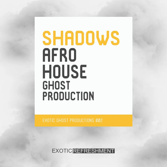 Shadows - Afro House Ghost Production - Full Rights